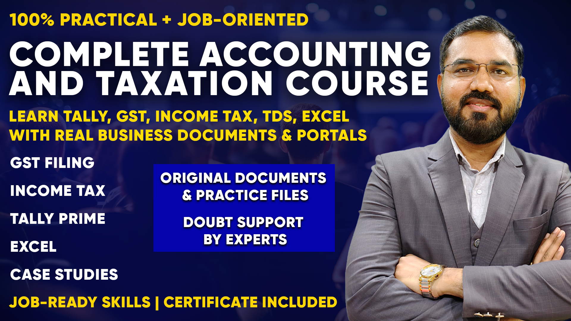 Complete Accounting and Taxation Course for 2025 / Online + Offline